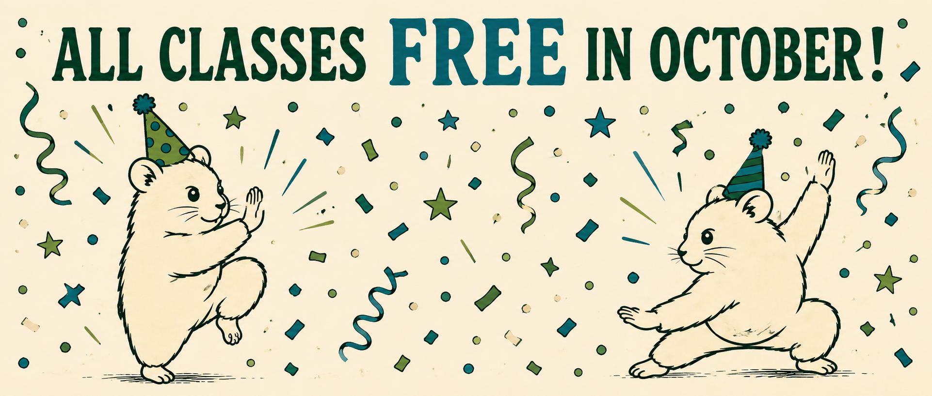All classes free in October!